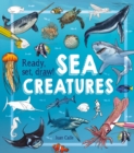 Ready, Set, Draw! Sea Creatures - eBook