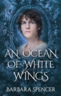An Ocean of White Wings : Children of Zeus: Book 2 - Book
