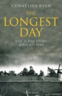 The Longest Day : The D-Day Story, June 6th, 1944 - Book