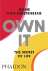 Own It : The Secret to Life - Book