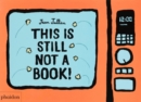 This Is Still Not A Book - Book