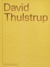 David Thulstrup : A Sense of Place - Book