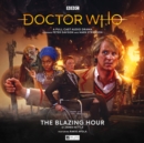 Doctor Who: The Monthly Adventures #274 The Blazing Hour - Book