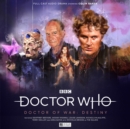 Doctor Who - Unbound - Doctor of War 2: Destiny - Book