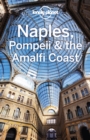 Lonely Planet Naples, Pompeii & the Amalfi Coast - eBook