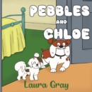 Pebbles and Chloe - Book