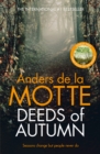 Deeds of Autumn : The atmospheric international bestseller from the award-winning writer - eBook