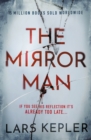 The Mirror Man : The most chilling must-read thriller of 2023 - Book