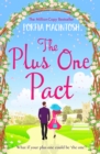 The Plus One Pact : A hilarious fake dating romantic comedy from MILLION-COPY BESTSELLER Portia MacIntosh - eBook