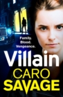 Villain : A heart-stopping addictive crime thriller that you won't be able to put down - eBook