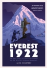 Everest 1922 : The Epic Story of the First Attempt on the World’s Highest Mountain - Book