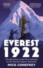 Everest 1922 : The Epic Story of the First Attempt on the World’s Highest Mountain - Book