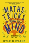 Maths Tricks to Blow Your Mind - eBook