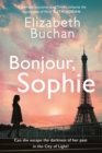 Bonjour, Sophie : ‘A glorious evocative read’ Ruth Hogan - eBook