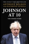 Johnson at 10 : The Inside Story: The Bestselling Political Biography of 2023 - Book