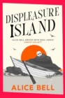 Displeasure Island : A Grave Expectations Mystery - Book