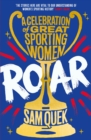 Roar : A Celebration of Great Sporting Women - Book
