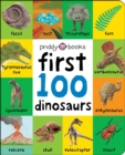First 100 Dinosaurs - Book