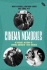 Cinema Memories : A People's History of Cinema-going in 1960s Britain - Book