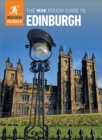 The Mini Rough Guide to Edinburgh (Travel Guide eBook) - eBook