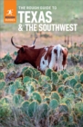 The Rough Guide to Texas & the Southwest (Travel Guide with Free eBook) - eBook