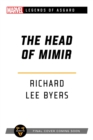 The Head of Mimir : A Marvel Legends of Asgard Novel - Book