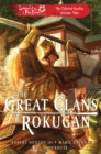 The Great Clans of Rokugan : Legend of the Five Rings: The Collected Novellas Volume 2 - eBook