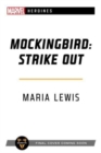 Mockingbird: Strike Out : A Marvel: Heroines Novel - Book
