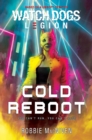 Watch Dogs Legion: Cold Reboot - eBook