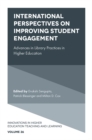 International Perspectives on Improving Student Engagement : Advances in Library Practices in Higher Education - Book