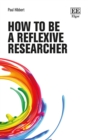 How to be a Reflexive Researcher - eBook