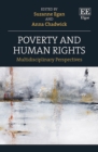 Poverty and Human Rights : Multidisciplinary Perspectives - eBook