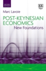 Post-Keynesian Economics : New Foundations - eBook