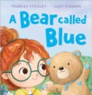 A Bear Called Blue - Book