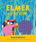 Elmer and the Gift - Book