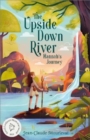 The Upside Down River: Hannah's Journey - Book