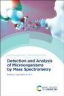 Detection and Analysis of Microorganisms by Mass Spectrometry - Book