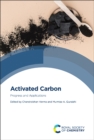 Activated Carbon : Progress and Applications - Book