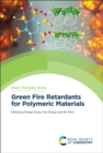 Green Fire Retardants for Polymeric Materials - eBook