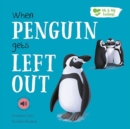 When Penguin Gets Left out - Book