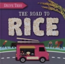 The Road to Rice - Book