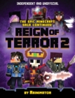 Reign of Terror Part 2 (Independent & Unofficial) : The epic unofficial Minecraft saga continues - Book