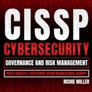 CISSP:Cybersecurity Governance and Risk Management : Policy Concepts & Deployment within Organizational Security - eAudiobook