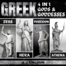Greek Gods & Goddesses: 4 In 1 : Hera, Poseidon, Athena & Zeus - eAudiobook