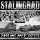 Stalingrad : Siege And Soviet Victory - eAudiobook