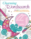 Charming Wordsearch : Colour in the Beautiful Pictures & Solve the Puzzles - Book