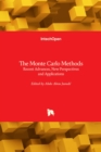 The Monte Carlo Methods : Recent Advances, New Perspectives and Applications - Book