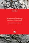 Sedimentary Petrology : Implications in Petroleum Industry - Book