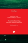 Machine Learning : Algorithms, Models and Applications - Book