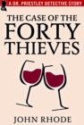 The Case of the Forty Thieves - eBook